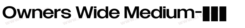 Owners Wide Medium字体转换